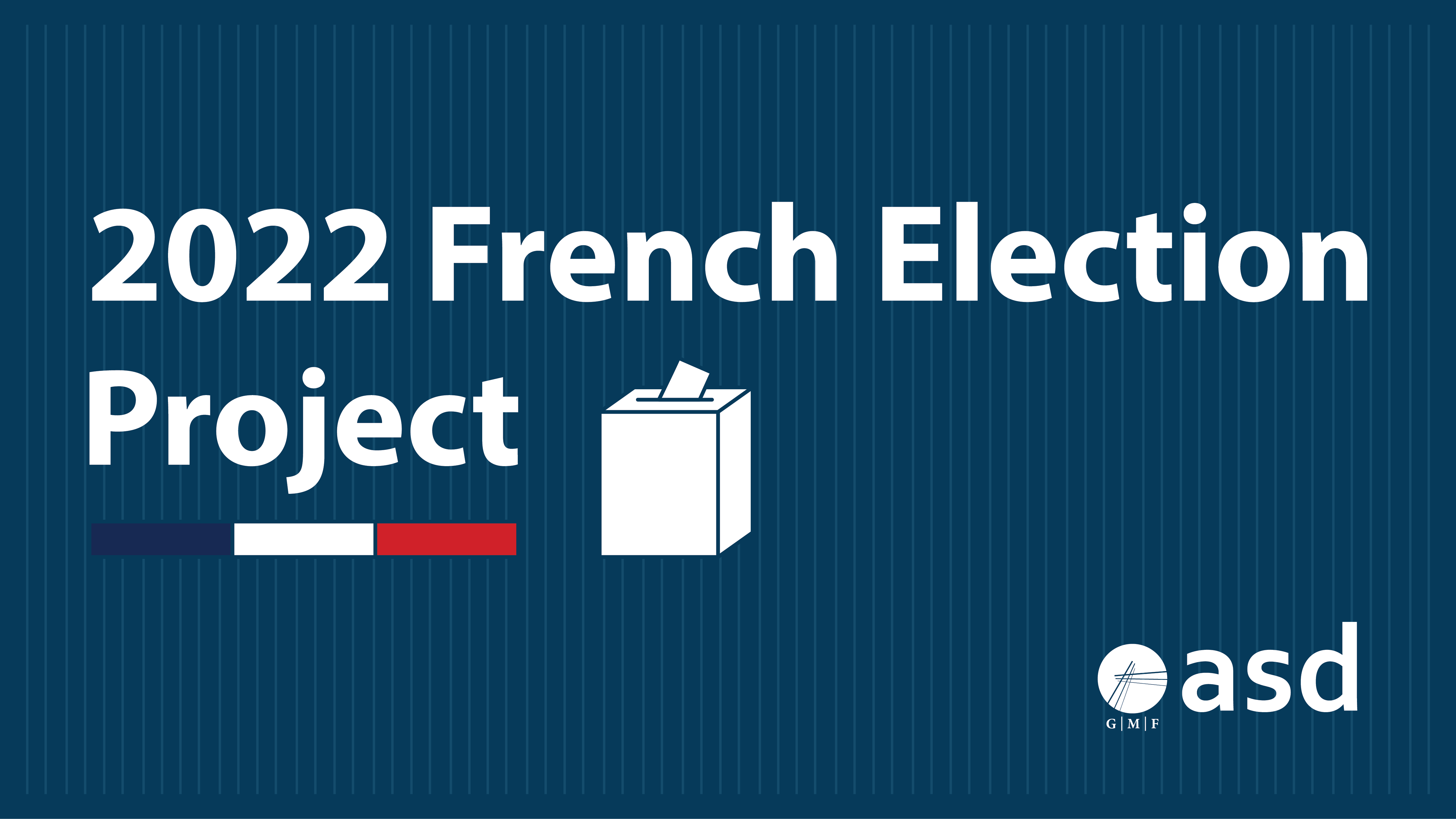 ASD Lance le Dashboard de l’Election Française 2022 Alliance For